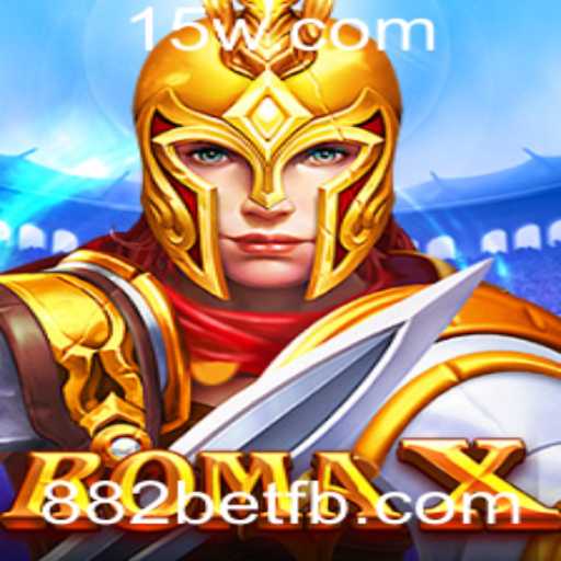 Descubra RomaX: O Novo Fenômeno Mundial de Jogos com 882bet
